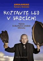 Roztavte led v srdcích! - výzva k duchovní změně klimatu