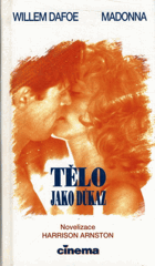 Tělo jako důkaz