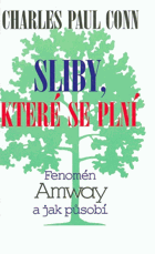 Sliby, které se plní - fenomén Amway a jak působí