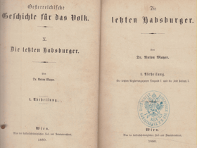 Die letzten Habsburger. Abteilung I - Die letzten Regierungsjahre Leopold I. und die Zeit Joseph I.