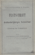 Festschrift zur dreihundertjährigen Chomutov Komotau Gedenkfeier der Gründung des Gymnasiums ...