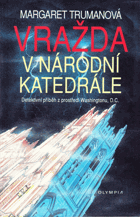Vražda v Národní katedrále - detektivní příběh z prostředí Washingtonu