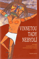 Vinnetou tady nebydlí Antologie současných povídek severoamerických indiánů