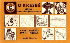 O kresbě. Základy kreslířských technik
