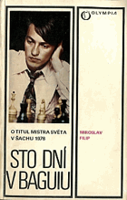 Sto dní v Baguiu. A. Karpov o titul mistra světa v šachu 1978