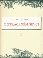 2SVAZKY O ztraceném ševci I - II