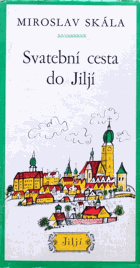 Svatební cesta do Jiljí