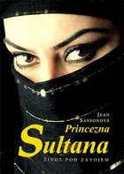 Princezna Sultana - život pod závojem