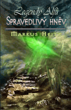 Spravedlivý hněv - legendy alfů