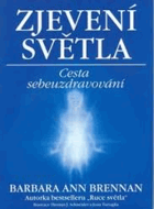 Zjevení světla - cesta sebeuzdravování