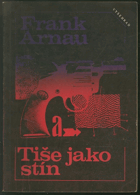 Tiše jako stín