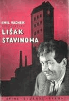 Lišák Stavinoha - veselohra o šesti obrazech