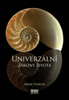 Univerzální zákony života - manuál, který jsme měli dostat místo rodného listu