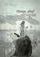 Honzo, ahoj! - setkání s Janem Balabánem. Sborník vzpomínek, textů, obrazů a fotografií ...