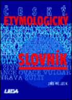 Český etymologický slovník