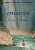 Prvosjezdy divokých řek světa