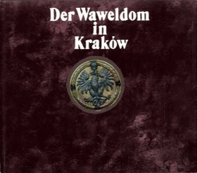 Der Waweldom in Krakow