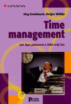 Time management - jak lépe plánovat a řídit svůj čas