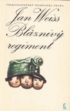 Bláznivý regiment BEZ OBÁLKY!