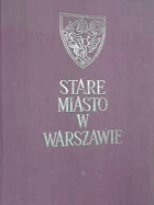 Stare Miasto w Warszawie - odbudowa POLSKY!!!