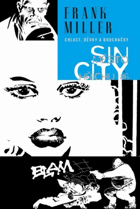 Sin City - město hříchů 6. Chlast, děvky a bouchačky