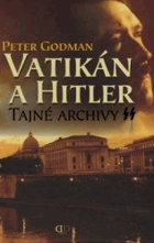 Vatikán a Hitler - tajné archivy SS