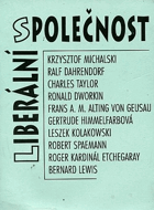 Liberální společnost. Sborník příspěvků z konference v Castel Gandolfo 1992
