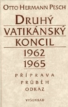 Druhý vatikánský koncil 1962-1965(příprava, průběh, odkaz)