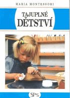 Tajuplné dětství