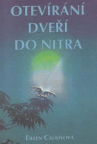 Otevírání dveří do nitra