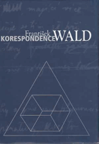 František Wald - korespondence
