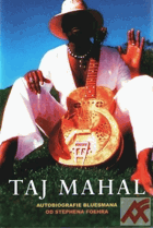 Taj Mahal - autobiografie bluesmana