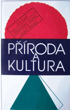 Příroda a kultura