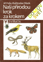 Naší přírodou krok za krokem - zvířata