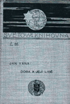 Doba a její lidé