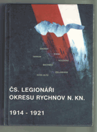 3SVAZKY Čs. legionáři okresu Rychnov nad Kněžnou