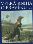Velká kniha o pravěku