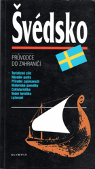 Švédsko - průvodce do zahraničí