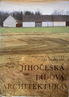 Jihočeská lidová architektura