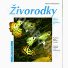 Živorodky - jak je správně chovat a rozumět jim