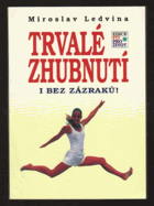 Trvalé zhubnutí i bez zázraků