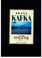 Franz Kafka und Prag.