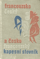 Kapesní slovník francouzsko-český a česko-francouzský