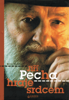 Jiří Pecha hraje srdcem