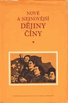 Nové a nejnovější dějiny Číny - stručný nástin