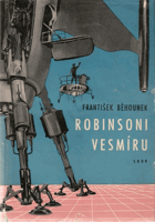 Robinsoni vesmíru - vědeckofantastický román