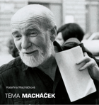 Téma Macháček - Literární mozaika v jazzovém rytmu [herec a divadelní režisér Miroslav ...