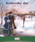 Královský dar - příběh o dávání