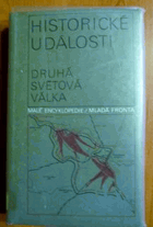 Historické události - druhá světová válka