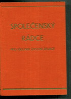 Společenský rádce pro všechny životní okolnosti